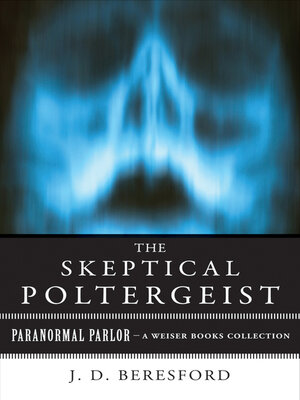 cover image of The Skeptical Poltergeist